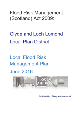 Flood Risk Management (Scotland) Act 2009: Clyde and Loch Lomond