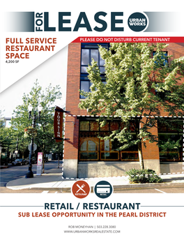 Retail / Restaurant Sub Lease Opportunity in the Pearl District