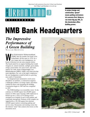 NMB Bank Headquarters the Impressive Performance of a Green Building W ILLIAM B ROWNING