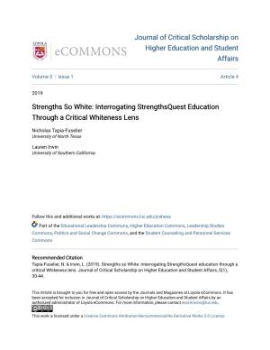Strengths So White: Interrogating Strengthsquest Education Through a Critical Whiteness Lens