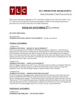 TLC PRIMETIME HIGHLIGHTS: Weeks of November 3Rd and 10Th (As of 10.29.14)