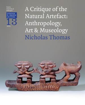 Anthropology, Art & Museology Nicholas Thomas
