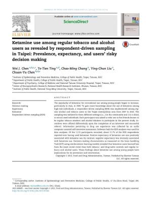Ketamine Use Among Regular Tobacco and Alcohol Users As Revealed by Respondent-Driven Sampling in Taipei: Prevalence, Expectancy, and Users’ Risky Decision Making