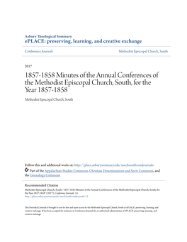 1857-1858 Minutes of the Annual Conferences of the Methodist Episcopal Church, South, for the Year 1857-1858 Methodist Episcopal Church, South