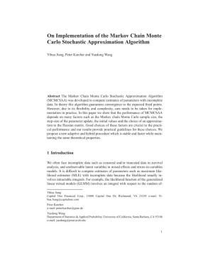On Implementation of the Markov Chain Monte Carlo Stochastic Approximation Algorithm