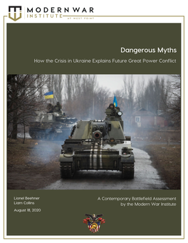 Dangerous Myths How Crisis Ukraine Explains