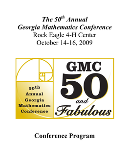 The 50 Annual Georgia Mathematics Conference Rock Eagle 4-H Center