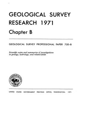 GEOLOGICAL SURVEY RESEARCH 1971 Chapter B