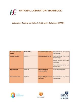 Laboratory Testing for Alpha-1 Antitrypsin Deficiency (AATD)