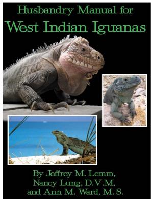 West Indian Iguana Husbandry Manual