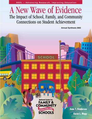 A New Wave of Evidence: the Impact of School, Family, and Community