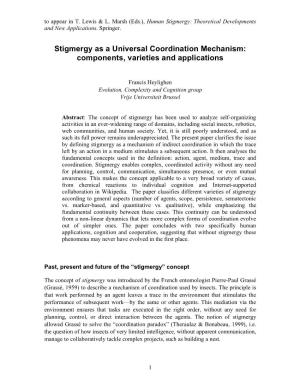 Stigmergy As a Universal Coordination Mechanism: Components, Varieties and Applications