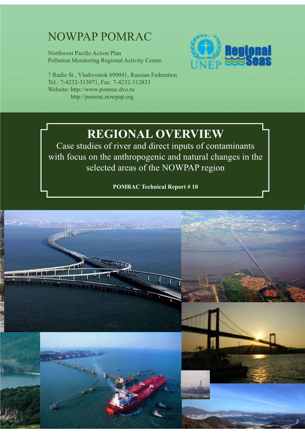 Regional Overview Case Studies of River