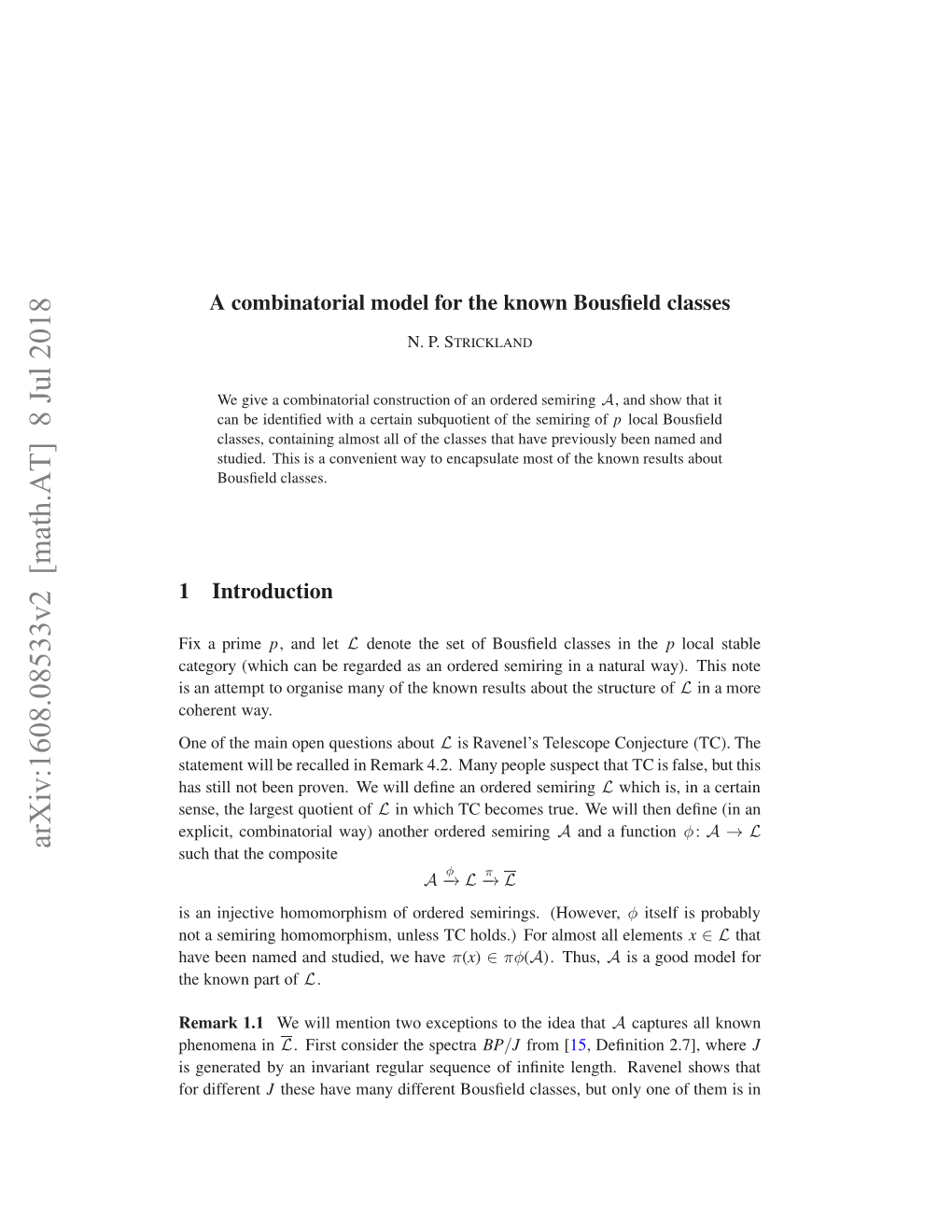 A Combinatorial Model for the Known Bousfield Classes