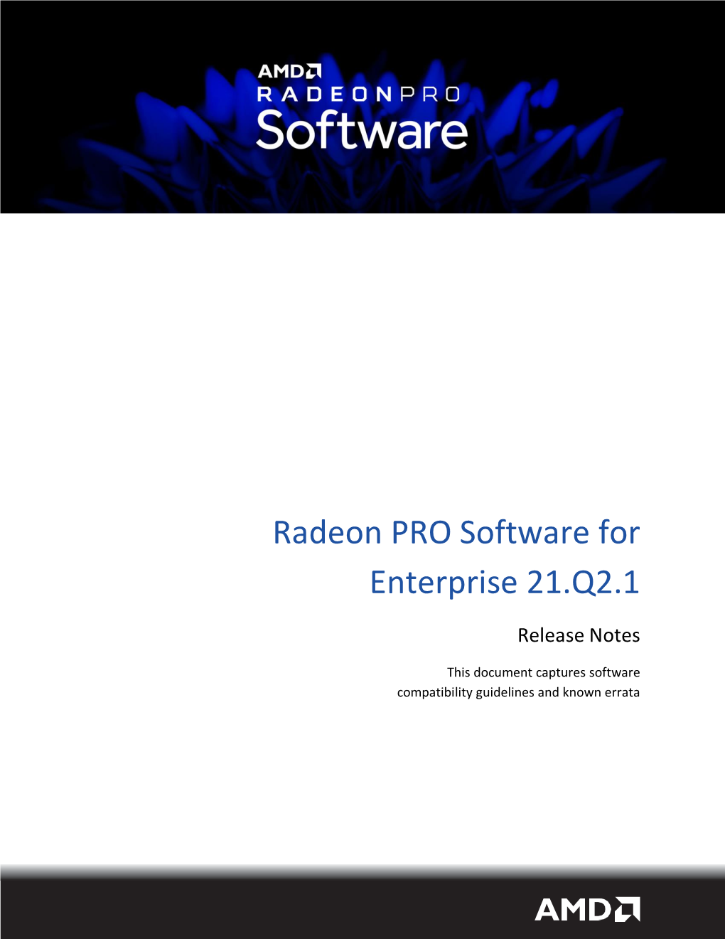 Radeon PRO Software for Enterprise 21.Q2.1