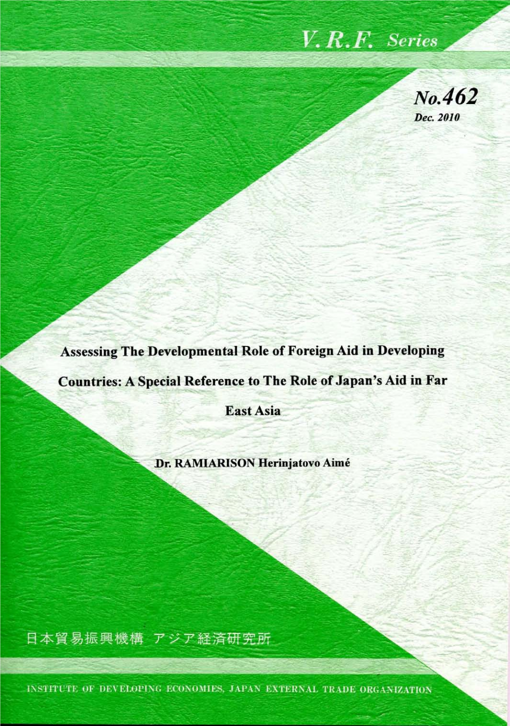 Assessing the Developmental Role of Foreign Aid in Developing Countries