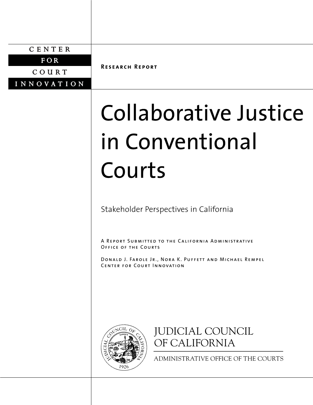 Collaborative Justice in Conventional Courts