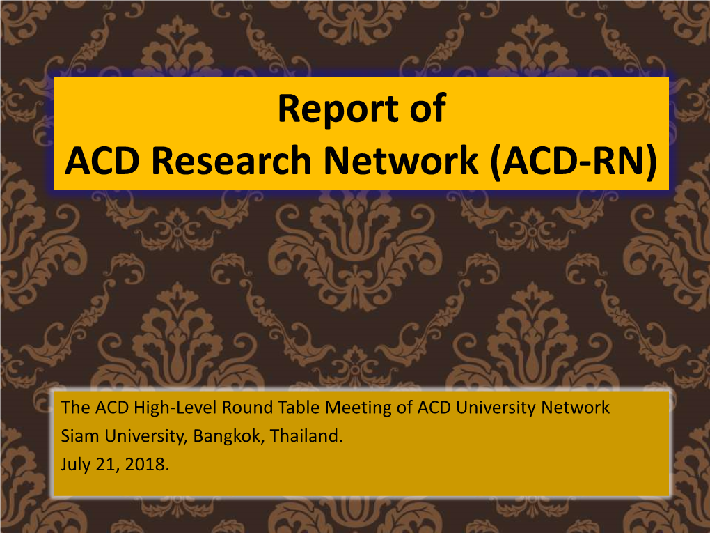 Report of ACD Research Network (ACD-RN)