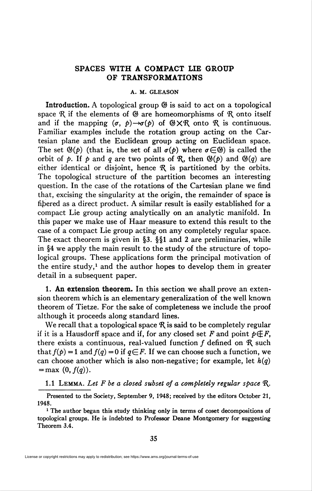 SPACES with a COMPACT LIE GROUP of TRANSFORMATIONS A