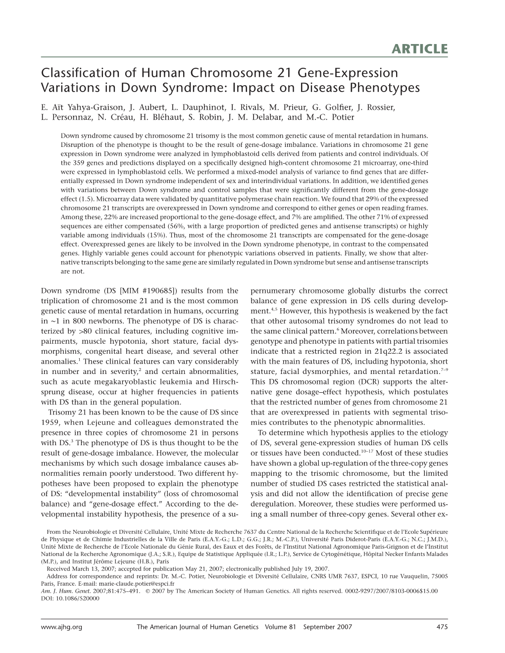 ARTICLE Classification of Human Chromosome 21 Gene-Expression Variations in Down Syndrome: Impact on Disease Phenotypes