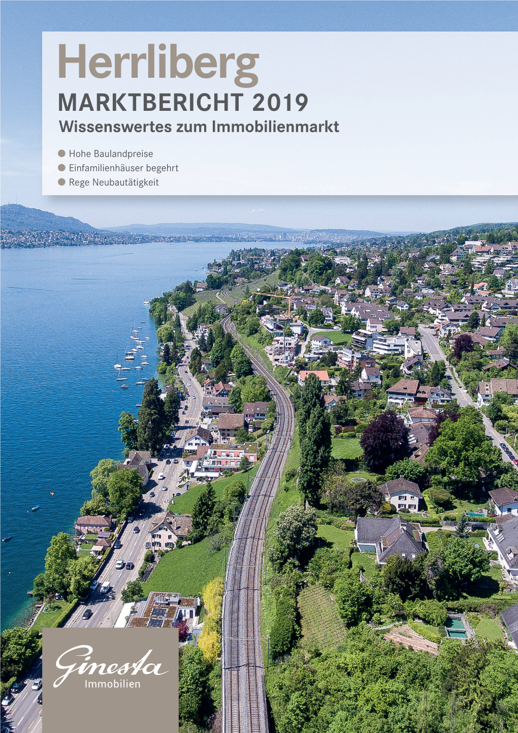 Immobilienmarktbericht 2019 Ginesta Herrliberg