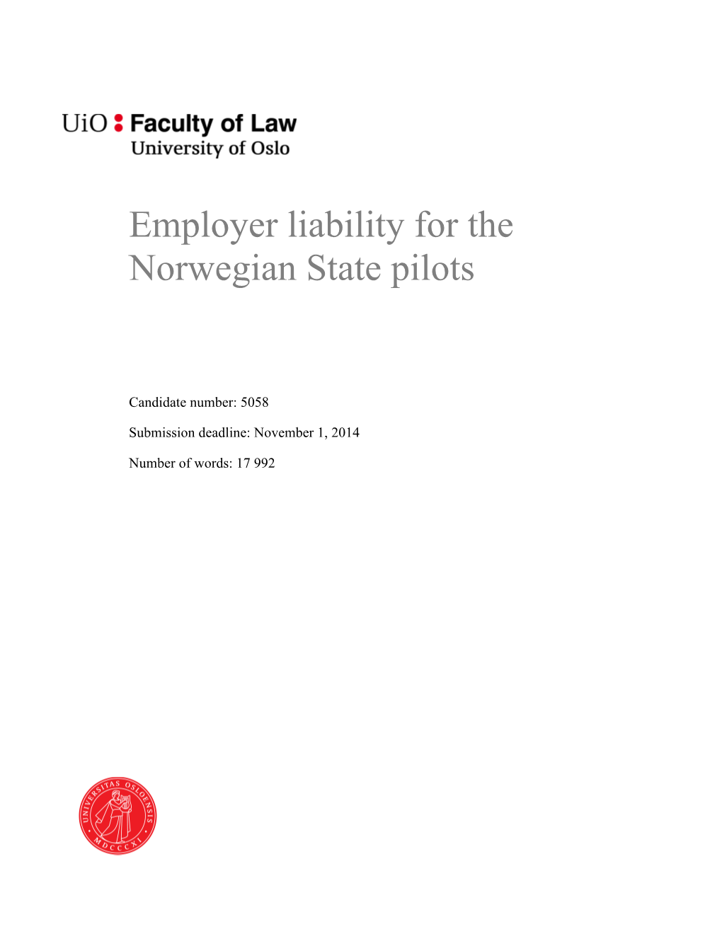 Employer Liability for the Norwegian State Pilots