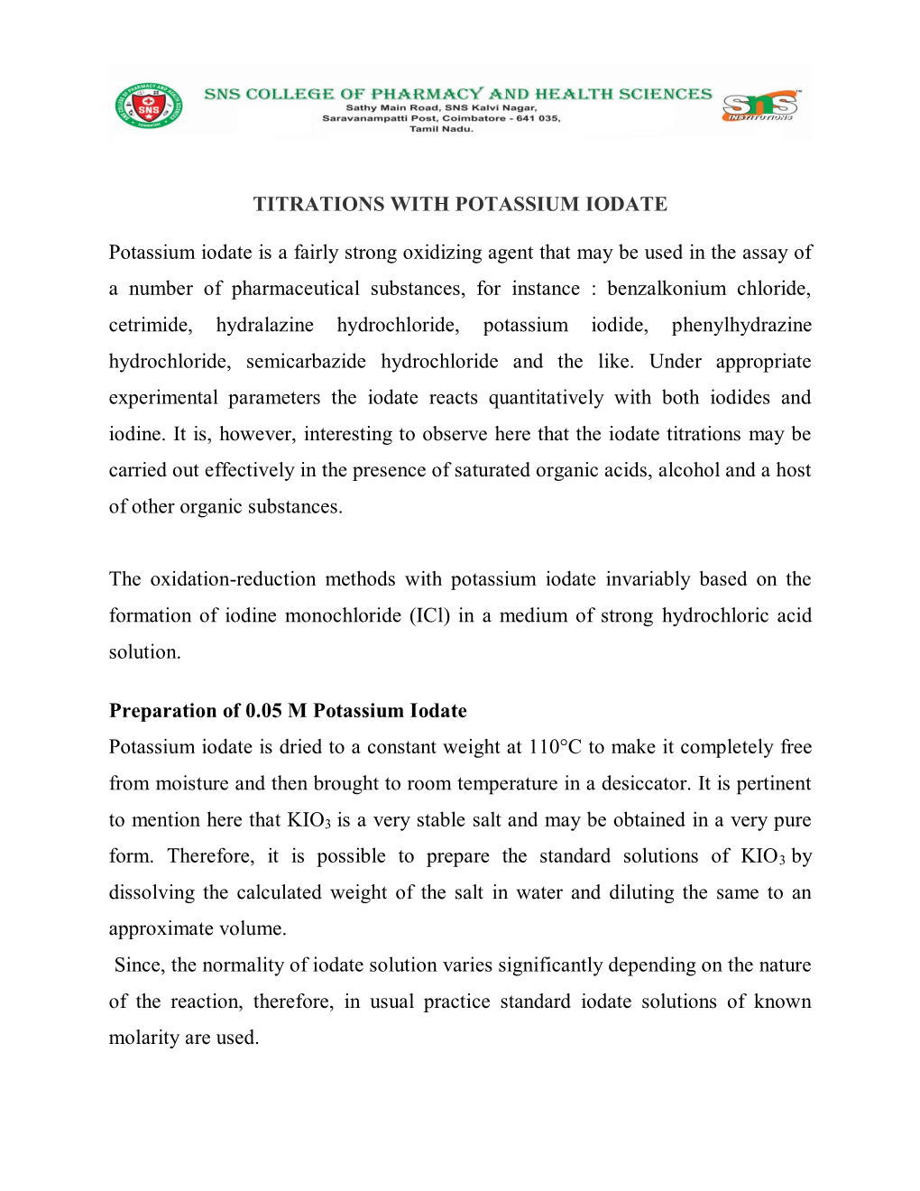 TITRATIONS with POTASSIUM IODATE Potassium Iodate Is a Fairly