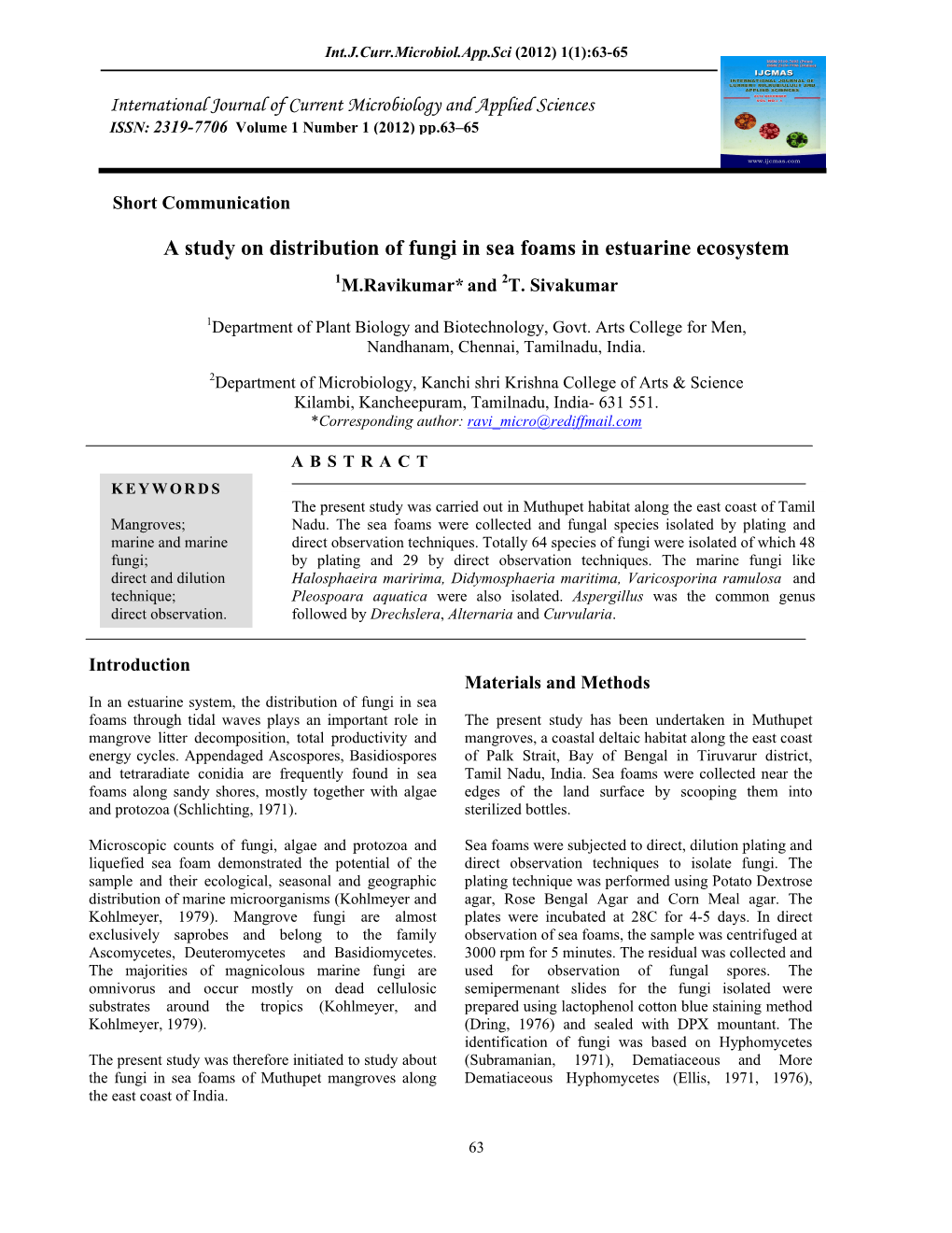 A Study on Distribution of Fungi in Sea Foams in Estuarine Ecosystem 1M.Ravikumar* and 2T