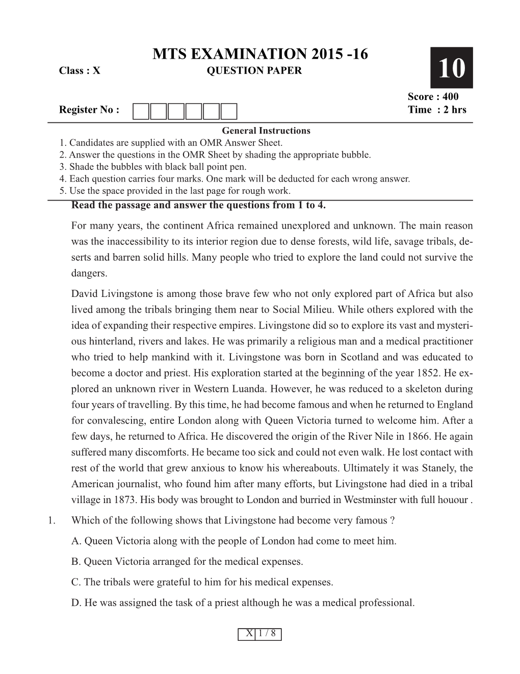 MTS EXAMINATION 2015 -16 Class : X QUESTION PAPER 10 Score : 400 Register No : Time : 2 Hrs