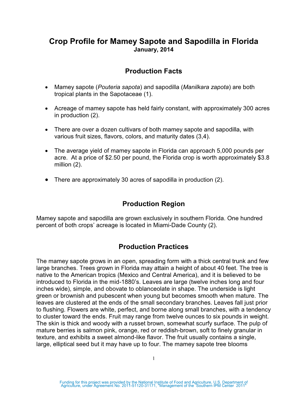 Crop Profile for Mamey Sapote and Sapodilla in Florida January, 2014