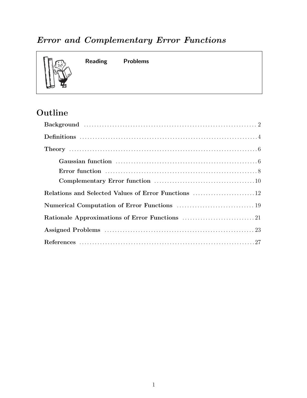 Error and Complementary Error Functions Outline