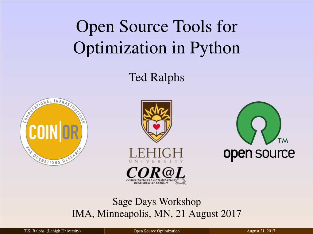 Open Source Tools for Optimization in Python