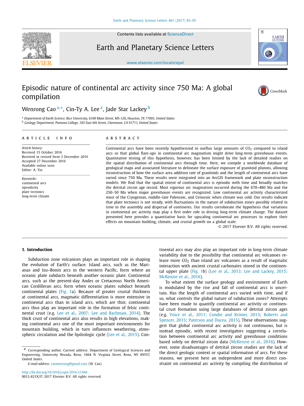 Episodic Nature of Continental Arc Activity Since 750 Ma: a Global Compilation ∗ Wenrong Cao A, , Cin-Ty A