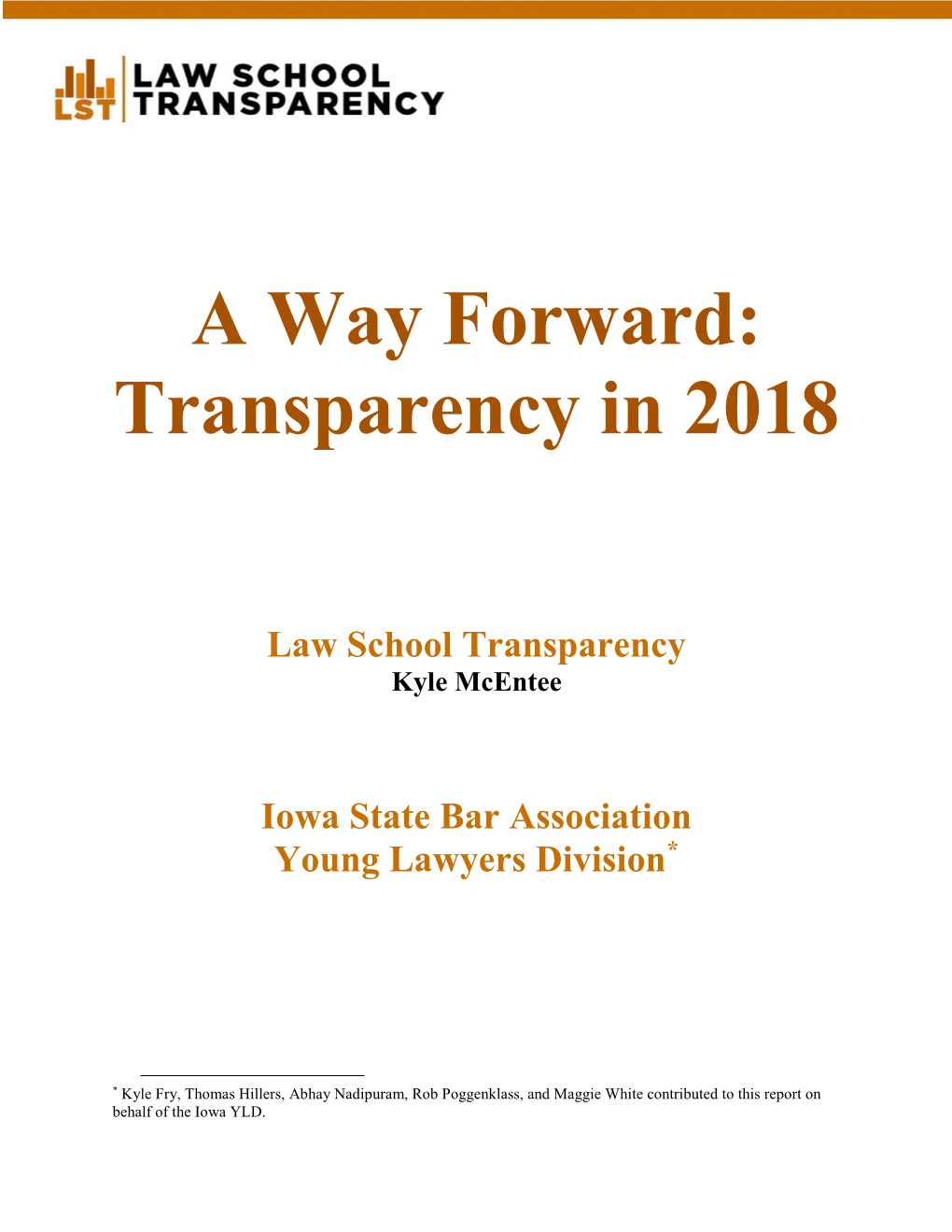 A Way Forward: Transparency in 2018