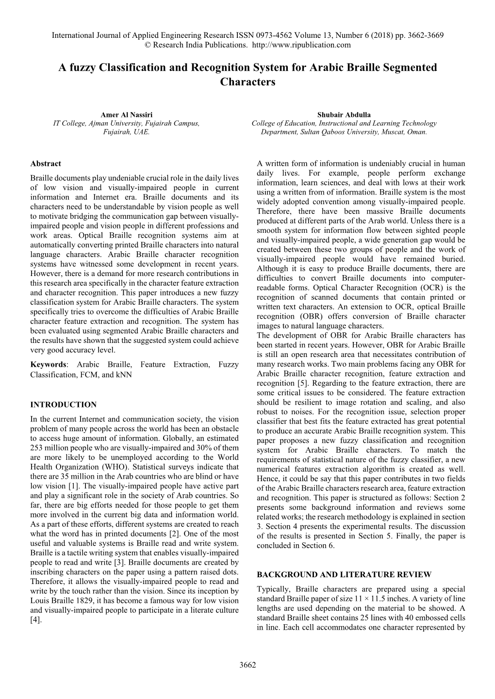 A Fuzzy Classification and Recognition System for Arabic Braille Segmented Characters