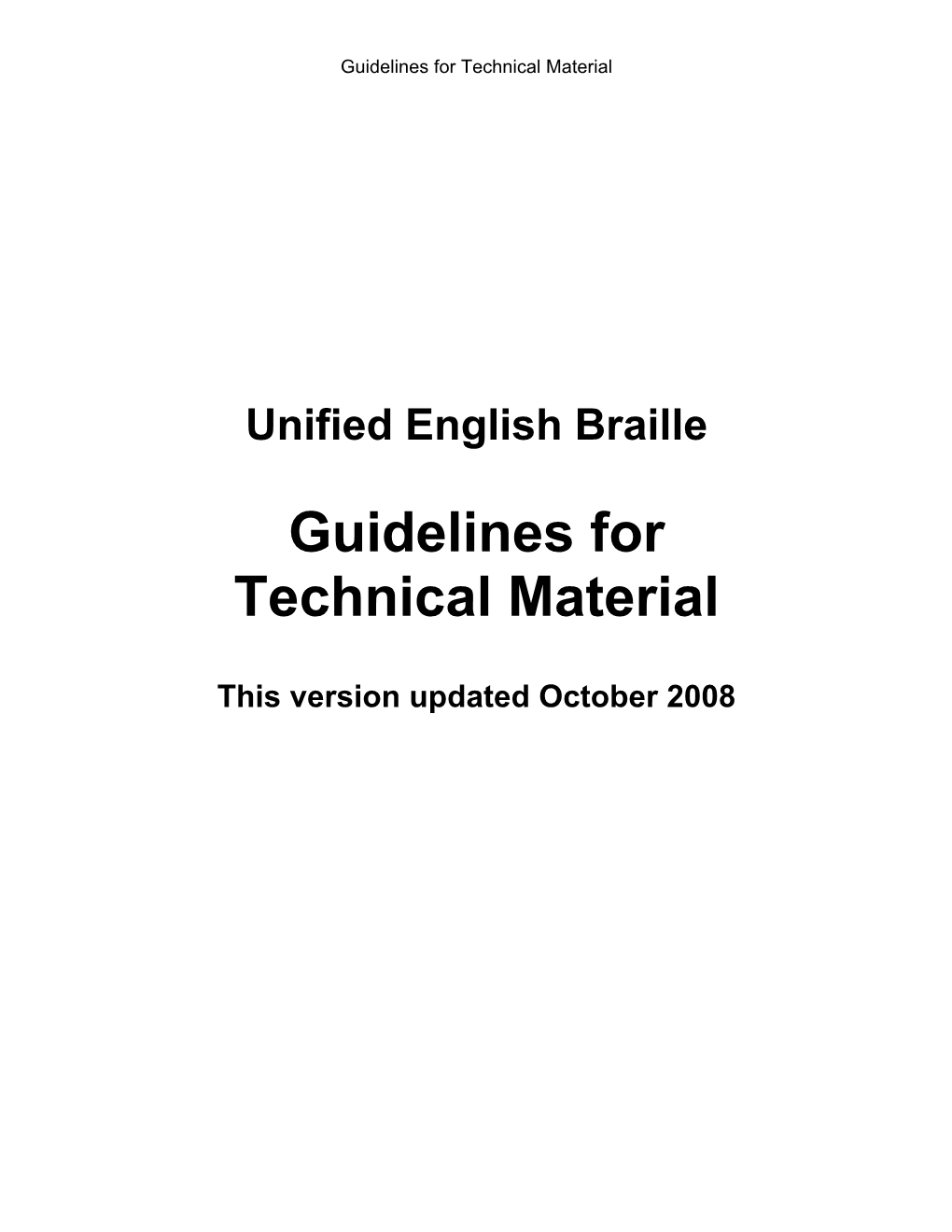 UEB Guidelines for Technical Material