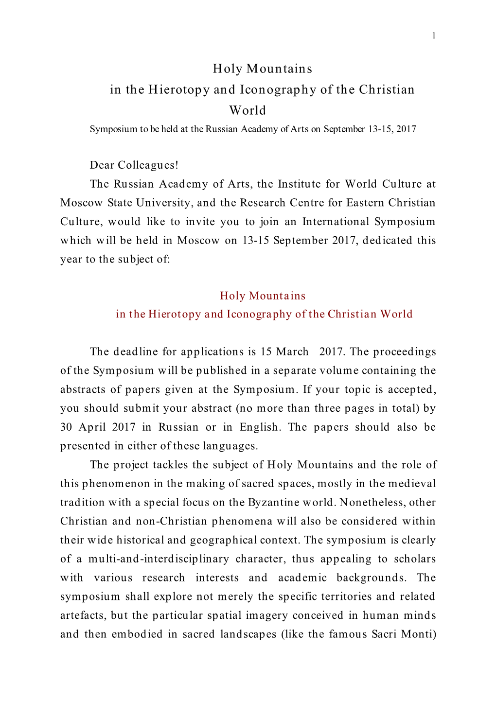 Holy Mountains in the Hierotopy and Iconography of the Christian World Symposium to Be Held at the Russian Academy of Arts on September 13-15, 2017