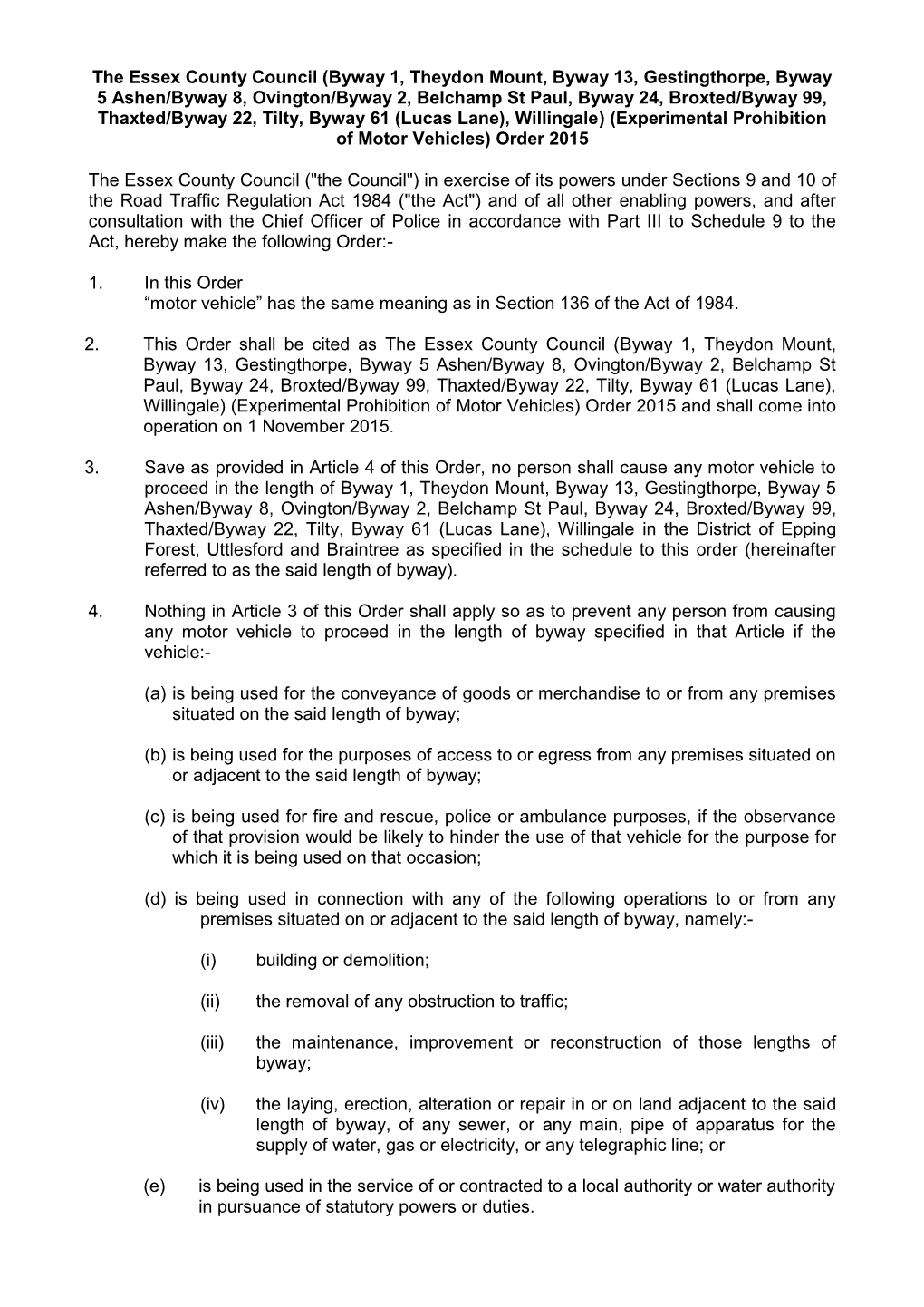 The Essex County Council (Byway 1, Theydon Mount, Byway 13