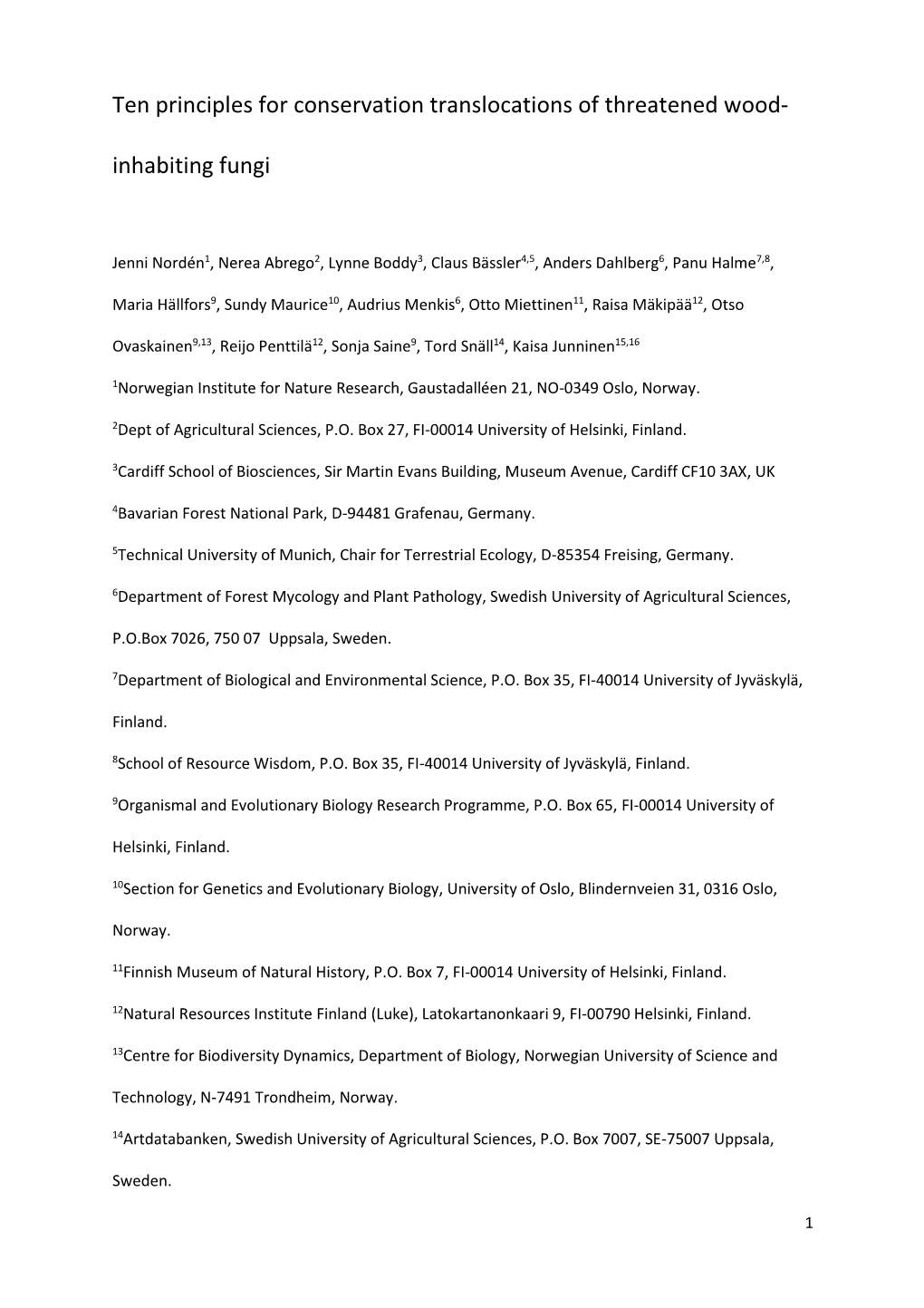 Ten Principles for Conservation Translocations of Threatened Wood- Inhabiting Fungi