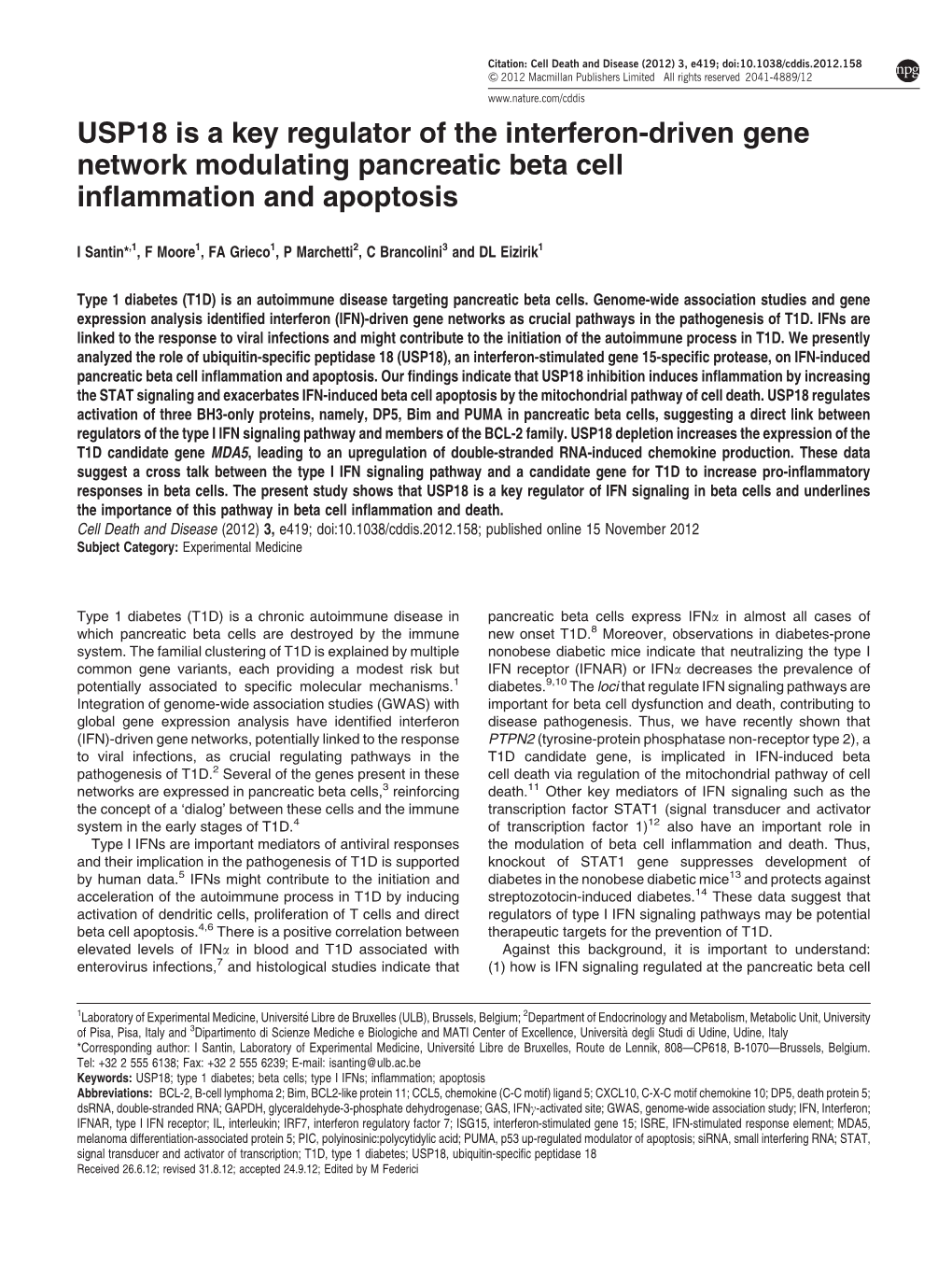 USP18 Is a Key Regulator of the Interferon-Driven Gene Network Modulating Pancreatic Beta Cell Inﬂammation and Apoptosis