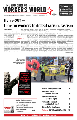 Time for Workers to Defeat Racism, Fascism by John Catalinotto After Three Hours, the Jan