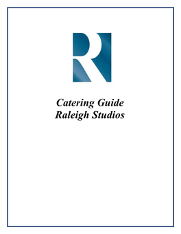 Catering Guide Raleigh Studios