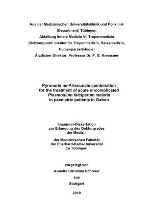 Pyronaridine-Artesunate Combination for the Treatment of Acute Uncomplicated Plasmodium Falciparum Malaria in Paediatric Patients in Gabon