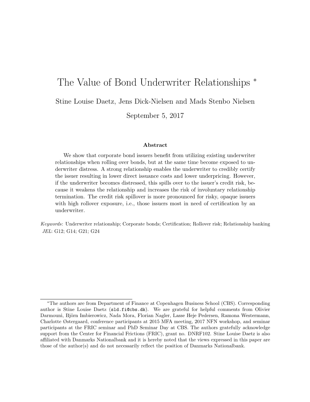 The Value of Bond Underwriter Relationships ∗