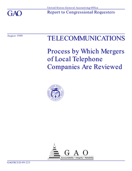 RCED-99-223 Telecommunications: Process by Which Mergers of Local