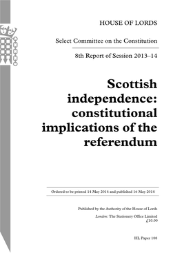 Scottish Independence: Constitutional Implications of the Referendum