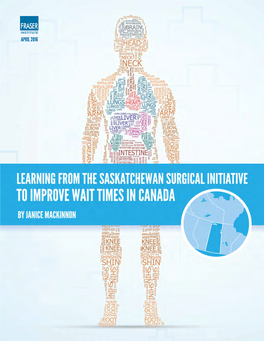 Learning from the Saskatchewan Surgical Initiative to Improve Wait Times in Canada