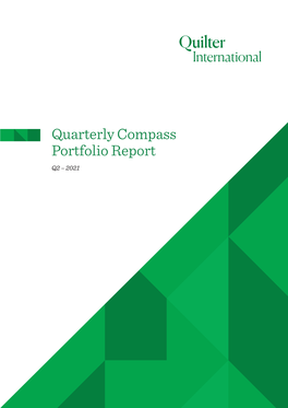 Quarterly Compass Portfolio Report Q2 – 2021 Quarterly Compass Portfolio Report 2