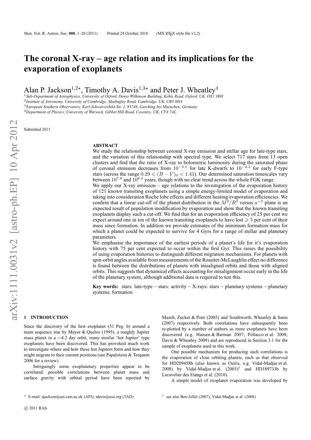 The Coronal X-Ray – Age Relation and Its Implications for the Evaporation of Exoplanets