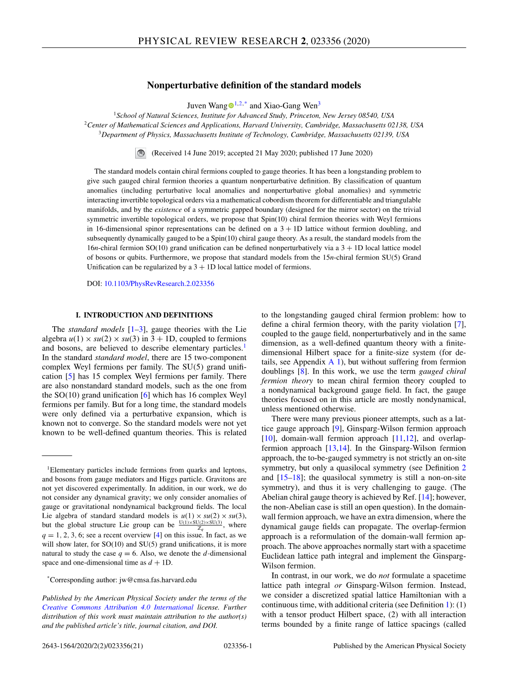 Nonperturbative Definition of the Standard Models